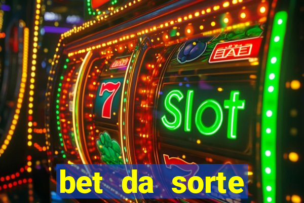 bet da sorte codigo promocional